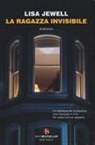 Lisa Jewell - La ragazza invisibile
