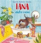 Andrea Farotto, Mariapaola Pesce, Claudia Piras - Tana dolce casa