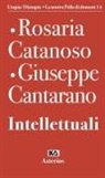 Giuseppe Cantarano, Rosaria Catanoso - Intellettuali