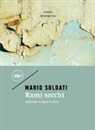 Mario Soldati - Rami secchi