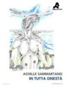 Achille Sammartano - In tutta onestà