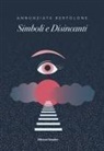 Annunziata Bertolone - Simboli e disincanti