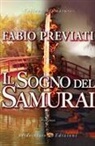Fabio Previati - Il sogno del samurai