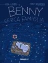 Dea Loher, Horst Hellmeier - Benny cerca famiglia
