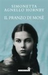Simonetta Agnello Hornby - Il pranzo di Mosè