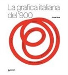 Carlo Vinti - La grafica italiana del '900