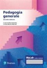 Silvia Kanizsa, Anna Marina Mariani - Pedagogia generale. Ediz. MyLab