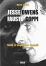 Mario Parodi - Jesse Owens e Fausto Coppi. Sotto il segno dei Gemelli