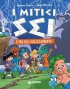 Simone Frasca, Sara Marconi - L' ira del collezionista. I mitici sei