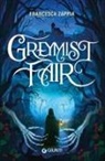 Francesca Zappia, Francesca Zappia - Greymist Fair. Ediz. italiana