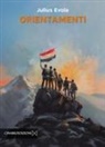 Julius Evola - Orientamenti
