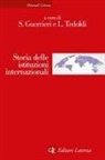 Sandro Guerrieri, Leonida Tedoldi - Storia delle istituzioni internazionali
