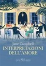 Jane Campbell - Interpretazioni dell'amore