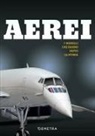 Rolf Berger - Aerei. I modelli che hanno fatto la storia
