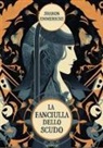 Sharon Emmerichs - La fanciulla dello scudo
