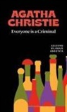 Agatha Christie - Everyone is a criminal-Tutti colpevoli