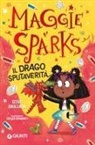 Steve Smallman, Esther Hernando - Il drago sputaverità. Maggie Sparks