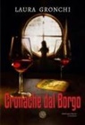 Laura Gronchi - Cronache dal Borgo