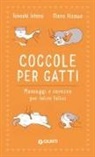 Mana Aizawa, Takashi Ishino - Coccole per gatti. Massaggi e carezze per felini felici