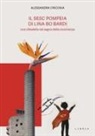 Alessandra Criconia - Il SESC Pompeia di Lina Bo Bardi, una cittadella nel segno della convivenza