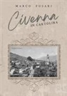 Marco Fusari - Civenna in cartolina