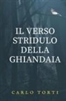 Carlo Torti - Il verso stridulo della ghiandaia