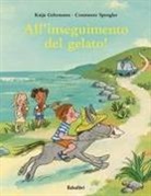 Katja Gehrmann, Constanze Spengler - All'inseguimento del gelato!