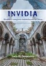 Luca Di Domenico - Invidia. Rivalità e vanagloria indeboliscono la Chiesa