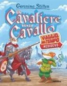 Geronimo Stilton - Un cavaliere senza cavallo. Viaggio nel tempo: Medioevo