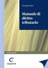Giuseppe Melis - Manuale di diritto tributario