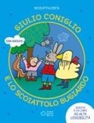 Nicoletta Costa - Giulio Coniglio e lo scoiattolo bugiardo