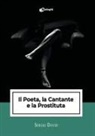 Sergio David - Il poeta, la cantante e la prostituta
