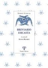 Dumitru Staniloae, Alessia Brombin - Breviario esicasta