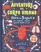 Gabby Dawnay, Mimi Purnell - Avventure nel corpo umano