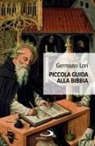 Germano Lori - Piccola guida alla Bibbia