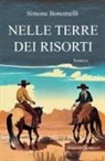 Simone Bonomelli - Nelle terre dei risorti