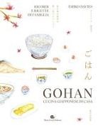 Emiko Davis - Gohan. Cucina giapponese di casa