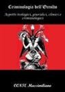 Massimiliano Conte - Criminologia dell'occulto