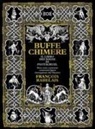 Francois Rabelais, François Rabelais, Tina Tonampe - Buffe chimere. Il libro dei sogni di Pantagruel