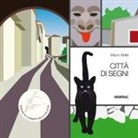 Mauro Bellei - Città di segni
