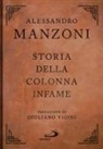 Alessandro Manzoni - Storia della colonna infame