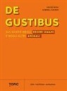 Gabriella Morini, Davide Risso - De gustibus. Sul gusto negli esseri umani e negli altri animali