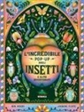Ben Hoare, Jasmine Floyd - L' incredibile pop-up degli insetti e altri invertebrati