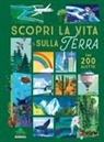 Ruth Martin, Xuan Lee - Scopri la vita sulla terra. Alza e scopri