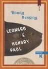 Ronan Hession - Leonard e Hungry Paul