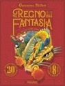 Geronimo Stilton - Nel Regno della Fantasia. Ediz. speciale 20 anni