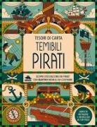 Nancy Dickmann, Aldo Crusher - Temibili pirati. Scopri l'età dell'oro dei pirati con quattro modelli da costruire. Tesori di carta