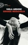 Viola Ardone - Grande meraviglia