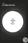 Gipi - La terra dei figli