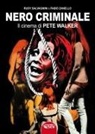 Rudy Salvagnini, Fabio Zanello - Nero criminale. Il cinema di Pete Walker